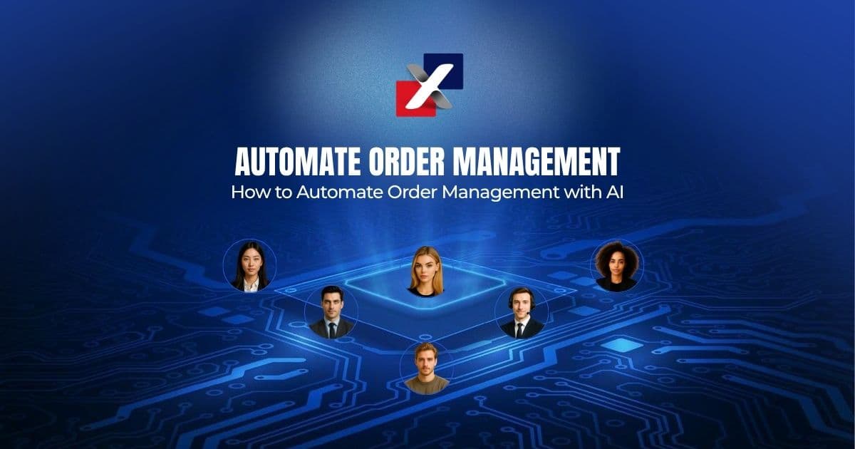How to Automate Order Management with AI